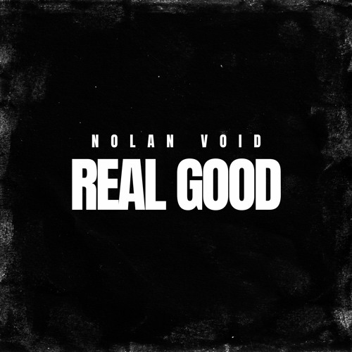 REAL GOOD