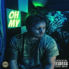 Oh My (Prod. Zane98 Beats)
