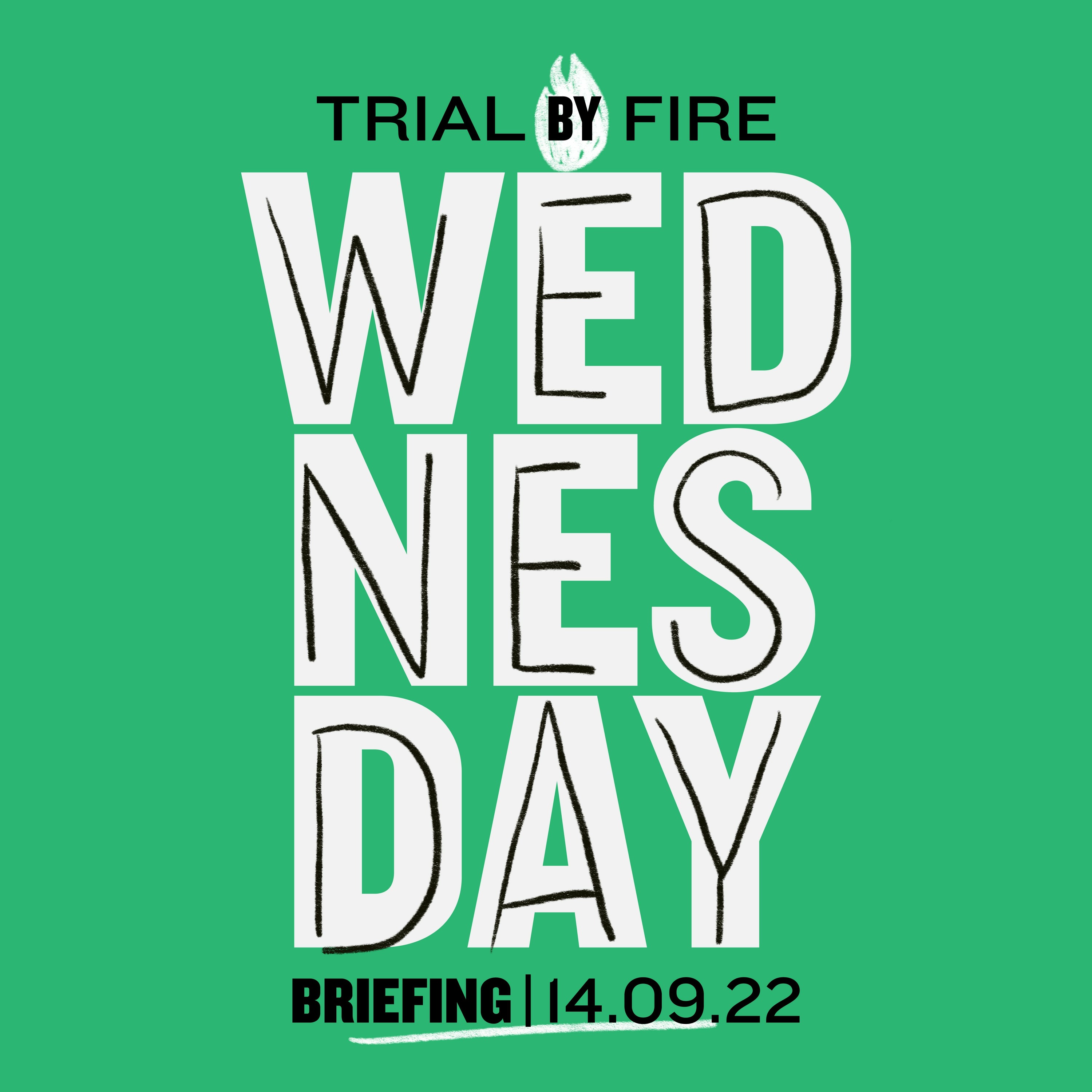 Trial By Fire