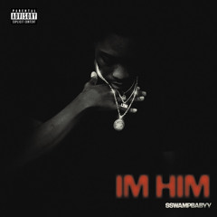 I'm Him