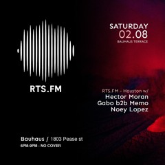 Hector Moran @ RTS.FM - Bauhaus Houston,  Feb/2020