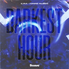 ILYAA - Darkest Hour (feat. Hanne Mjøen)