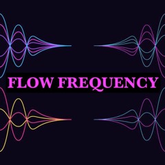 Signa & Digital Burn-FLOW FREQUENCY