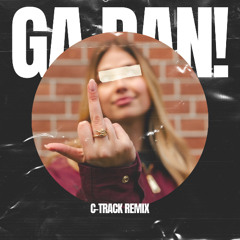 Ga Dan! (C-track Remix)