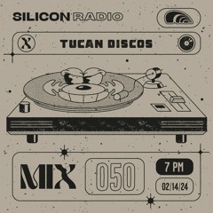 x Tucan Discos - E50: February 14, 2024