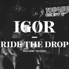 IGOR - RTD (Melodic Techno set)