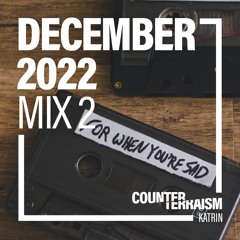 Counterterraism December 2022 - Mix 2 (Katrin)