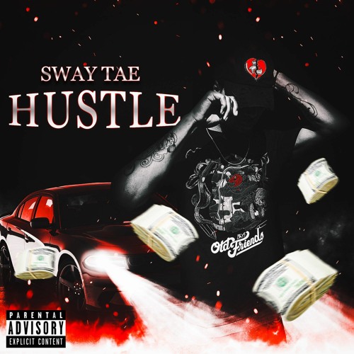 Sway Tae - Hustle