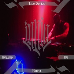 𝖎𝖓𝖓𝖎𝖌 Live Series 001 ✣ Bluest at B72 [07.12.2024]