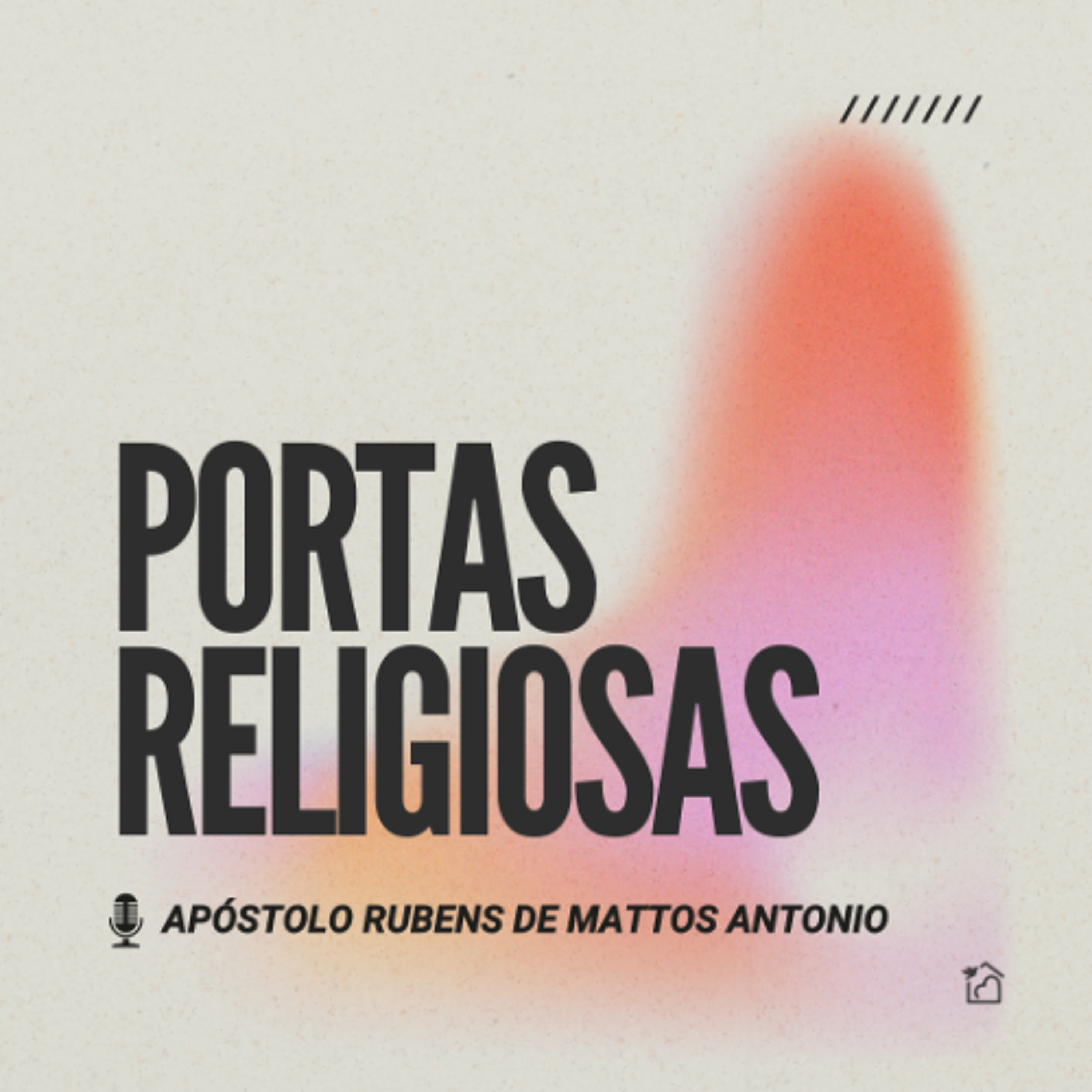 Portas Religiosas - Apóstolo Rubens de Mattos Antonio 14/08/2025 episode artwork