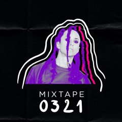 Mixtape 0321