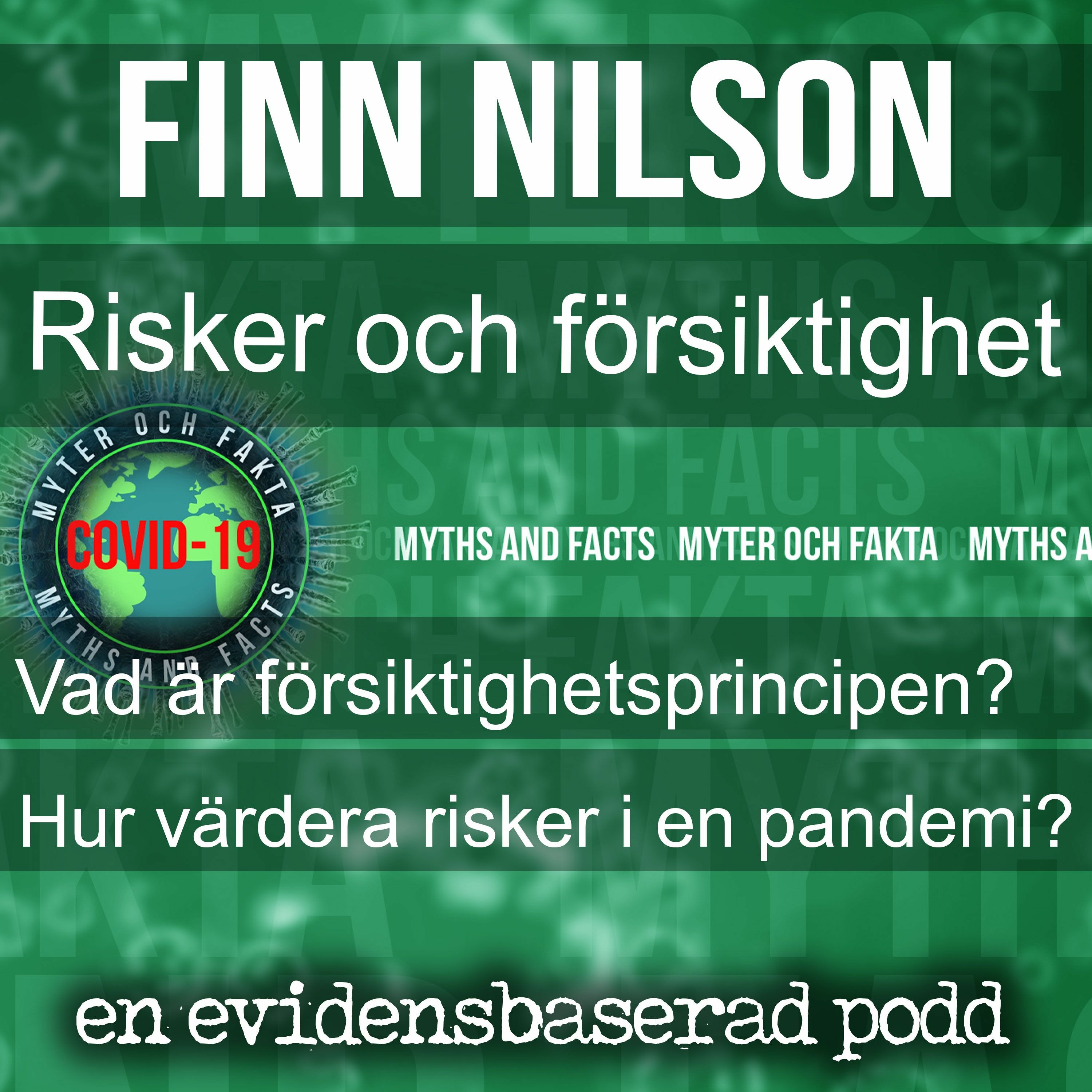 Risker och försiktighetsprincipen med Finn Nilson