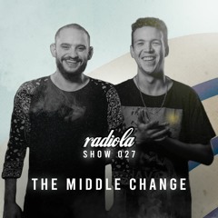 Radiola Show 027 - The Middle Change