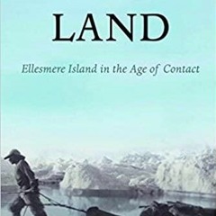kindle onlilne Muskox Land: Ellesmere Island in the Age of Contact (Parks and Heritage, 5) (Vol
