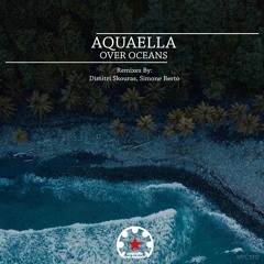 MYC1312 - Aquaella - Over Oceans EP (Mystic Carousel Records) Mar 25, 2024
