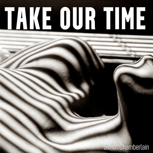 Take Our Time