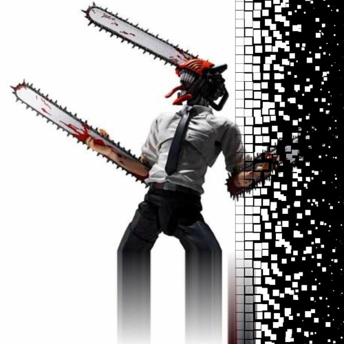 Stream CHAINSAW MAN by GORE DABI