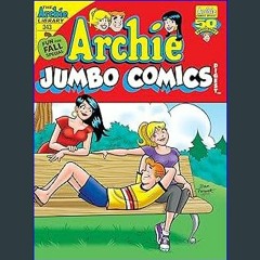 EBOOK #pdf 📕 Archie Jumbo Comics Digest #343 (Archie Comics Double Digest) [R.A.R]