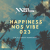 HAPPINESS (NOS VIBE 023)
