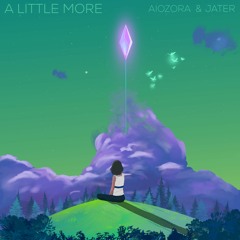A Little More (With Aiozora)