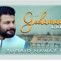 Pa sakhta key dey preghodam|…| |Geelaman Laley | Zubair Nawaz |  2024 new song