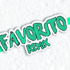 Favorito ( Remix ) - Alan Gómez