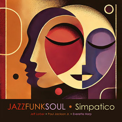 Jazz Funk Soul : Simpatico