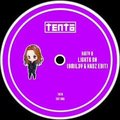 Katy B - Lights On (Smil3y & Kadz Edit)