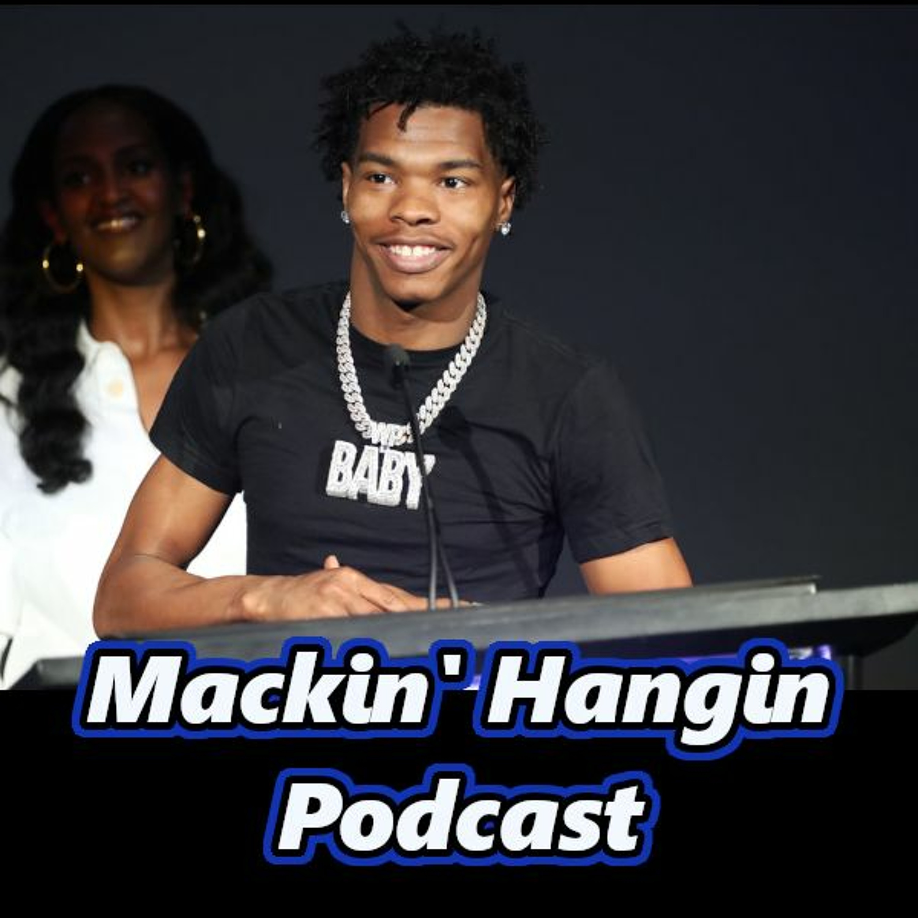 Mackin\' Hangin Podcast