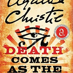 [Get] [PDF EBOOK EPUB KINDLE] Death Comes as the End (Agatha Christie Mysteries Colle
