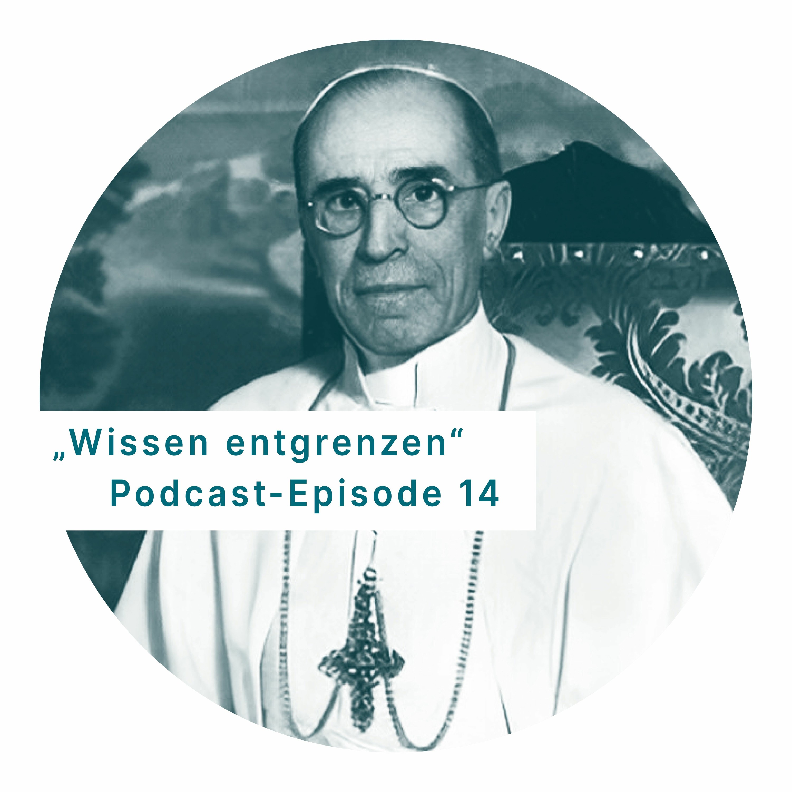 #14: Die Rolle von Papst Pius XII. und der katholischen Kirche in der europäischen Nachkriegszeit episode artwork