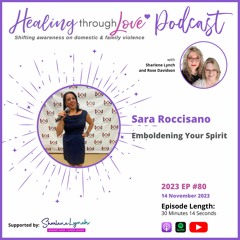 2023 EP80 Sara Roccisano - Emboldening Your Spirit