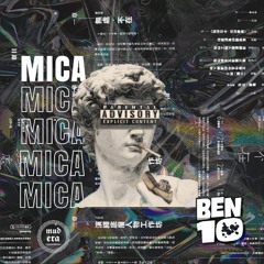 Mica - Ben 10 (Li Envie Ben)