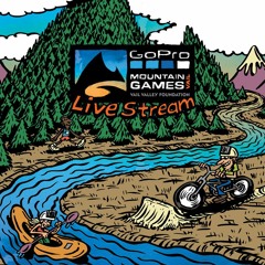 2020 GoPro Mountain Games Live Stream