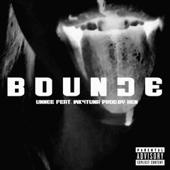 Unnee - Bounje ( Feat. Wk4tuna ) Prod. Hen
