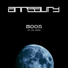 anreality - my moon (2024) *no mastering