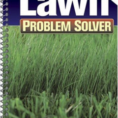 VIEW EPUB 📑 Lawn Problem Solver (Waterproof Books) by  Ortho [KINDLE PDF EBOOK EPUB]