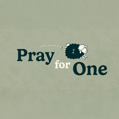 Intro Week | Pray for One | Ethan Magness
