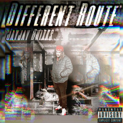 JayJay Brixks - “Different Route” (Mixedby88Bigzby) (Offical Audio)