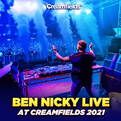 Ben Nicky Live @ Creamfields 2021