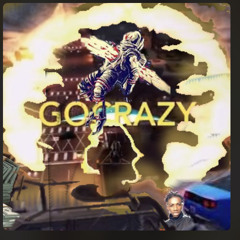 GoCrazy - 222AM ft LilReaper