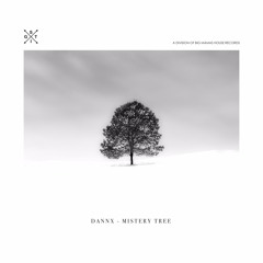 Dannx - Mistery Tree