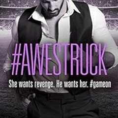 READ PDF 💛 Awestruck (A #Lovestruck Novel) by Sariah Wilson [EBOOK EPUB KINDLE PDF]