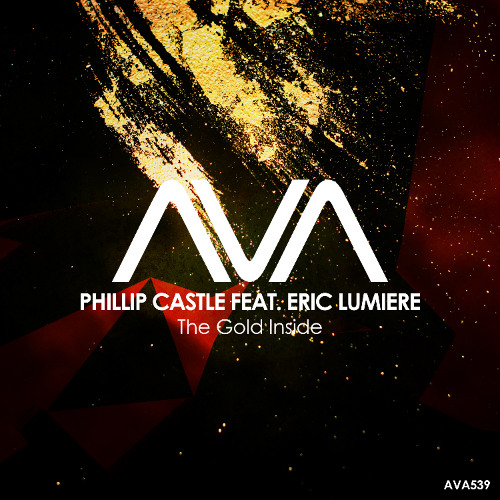 AVA539 - Phillip Castle feat. Eric Lumiere - The Gold Inside