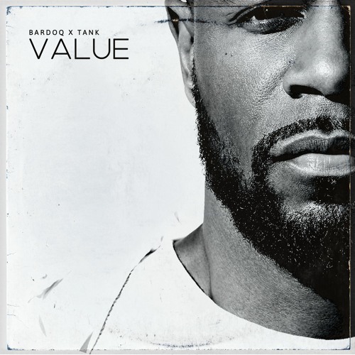 Bardoq x Tank - Value