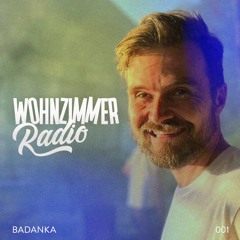 W Radio | 001 | Badanka