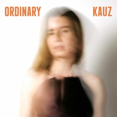 ordinary @kauz