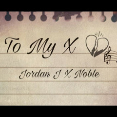 To My X