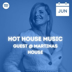 Guest @ Martinas House - Spotifyplaylist June