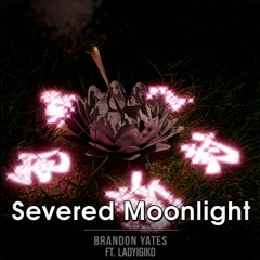 Severed Moonlight - Vocal Version ft. @LadyIgiko (Tsukuyomi vs Malos) [Final Fantasy vs Xenoblade]